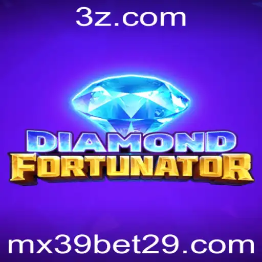 Descubra DiamondFort: O Jogo de Apostas Revolucionário com mx39 Bet
