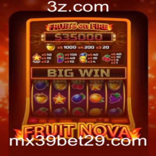 Explorando o Mundo de FruitNova: Um Jogo de Aventura e Estratégia Com mx39 Bet