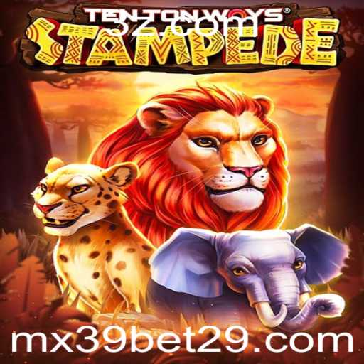 TenTonWaysStampede: Descubra o Novo Jogo Eletrizante com mx39 bet